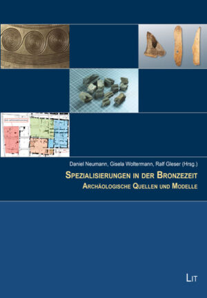 Spezialisierungen in der Bronzezeit