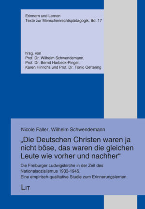 „Die Deutschen Christen waren ja nicht böse, das waren die gleichen Leute wie vorher und nachher“