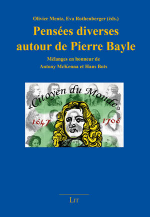 Pensées diverses autour de Pierre Bayle