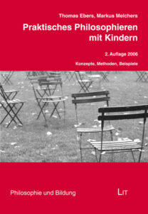 Praktisches Philosophieren mit Kindern