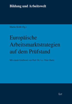Europäische Arbeitsmarktstrategien auf dem Prüfstand