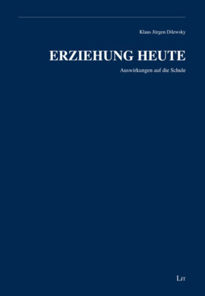 Erziehung heute