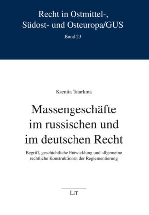 Massengeschäfte im russischen und im deutschen Recht