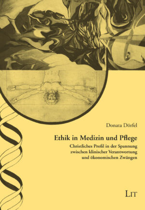 Ethik in Medizin und Pflege