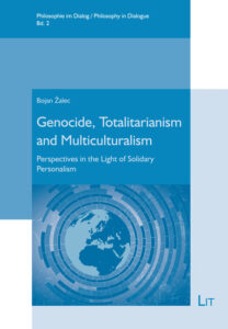 Genocide, Totalitarianism and Multiculturalism