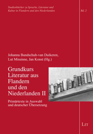 Grundkurs Literatur aus Flandern und den Niederlanden II