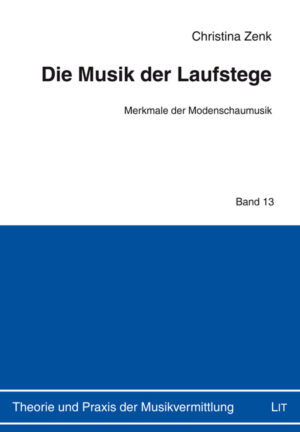 Die Musik der Laufstege