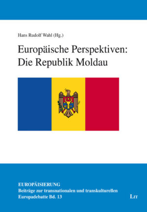 Europäische Perspektiven: Die Republik Moldau