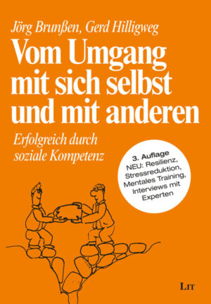 Vom Umgang mit sich selbst und mit anderen