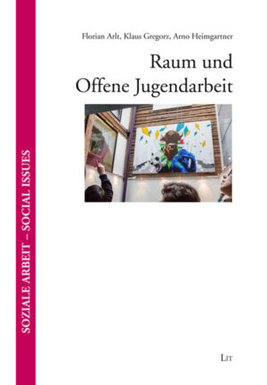 Raum und Offene Jugendarbeit