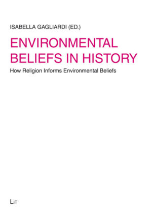 Environmental Beliefs in History