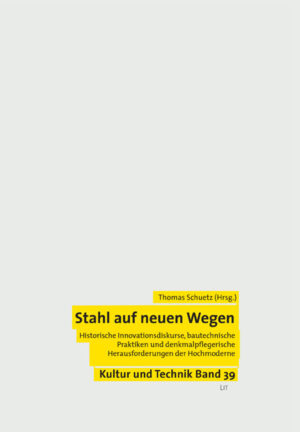 Stahl auf neuen Wegen