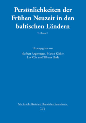Persönlichkeiten der Frühen Neuzeit in den baltischen Ländern