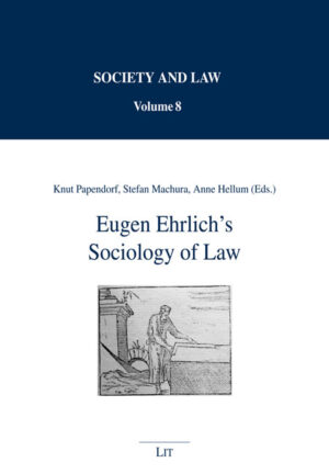 Eugen Ehrlich's Sociology of Law