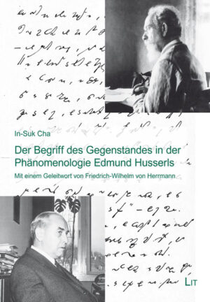 Der Begriff des Gegenstandes in der Phänomenologie Edmund Husserls