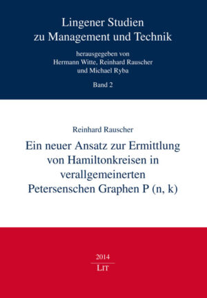 Ein neuer Ansatz zur Ermittlung von Hamiltonkreisen in verallgemeinerten Petersenschen Graphen P (n, k)