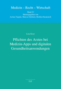 Pflichten des Arztes bei Medizin-Apps und digitalen Gesundheitsanwendungen