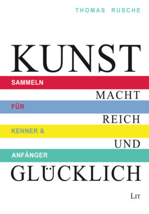 Kunst macht reich und glücklich