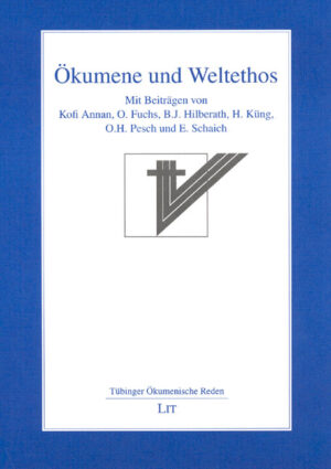 Ökumene und Weltethos