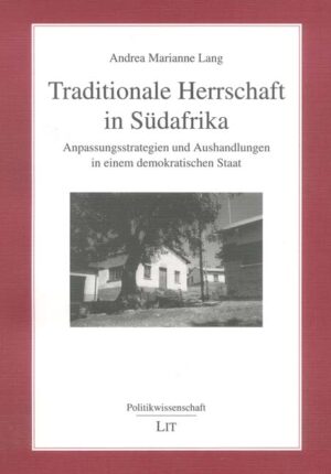 Traditionale Herrschaft in Südafrika