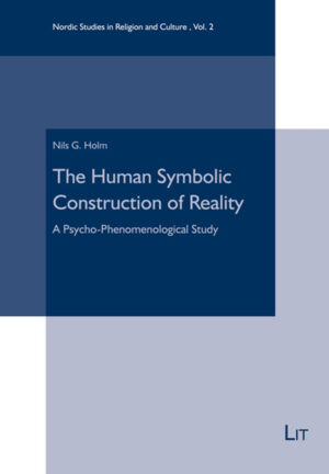 The Human Symbolic Construction of Reality