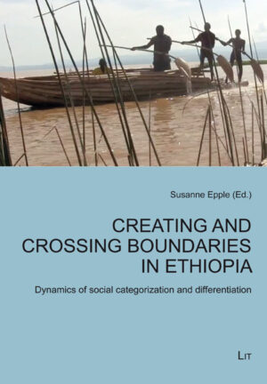 Creating and Crossing Boundaries in Ethiopia