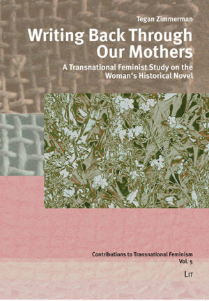 Writing Back Through Our Mothers