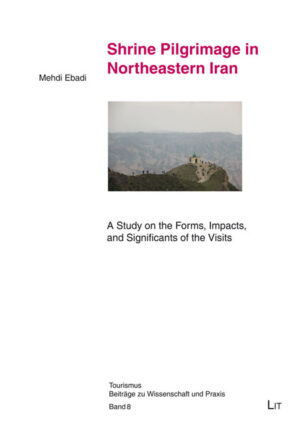 Shrine Pilgrimage in Northeastern Iran
