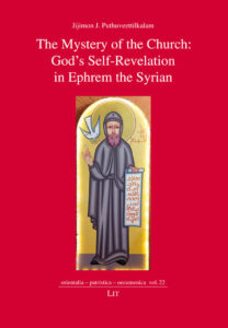 The Mystery of the Church: God’s Self-Revelation in Ephrem the Syrian