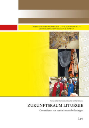 Zukunftsraum Liturgie