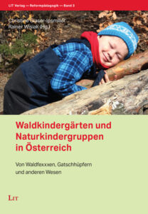 Waldkindergärten und Naturkindergruppen in Österreich
