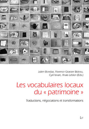 Les vocabulaires locaux du "patrimoine"