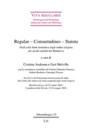 Regulae - Consuetudines - Statuta
