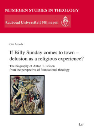 If Billy Sunday comes to town - delusion as a religious experience?