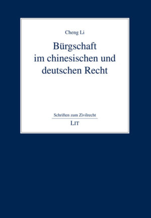 Bürgschaft im chinesischen und deutschen Recht