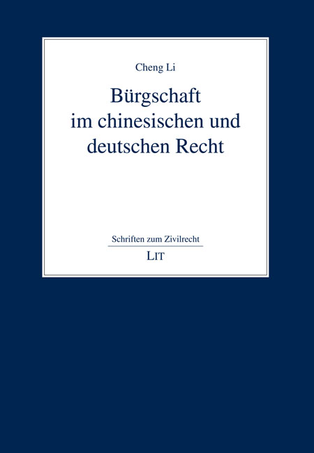 Bürgschaft im chinesischen und deutschen Recht