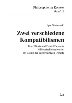 Zwei verschiedene Kompatibilismen