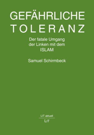 Gefährliche Toleranz