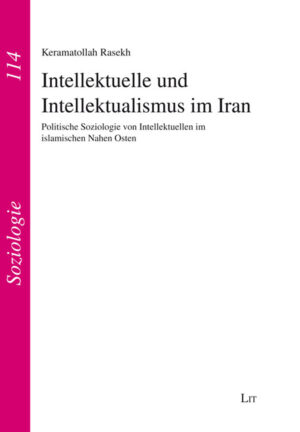 Intellektuelle und Intellektualismus im Iran