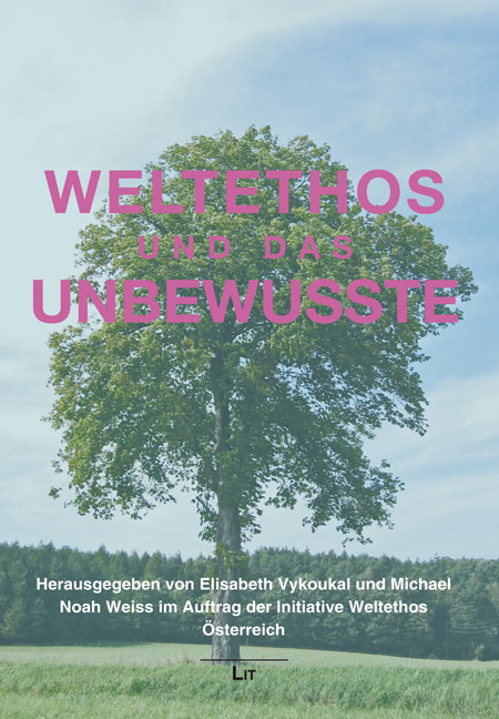 Weltethos und das Unbewusste