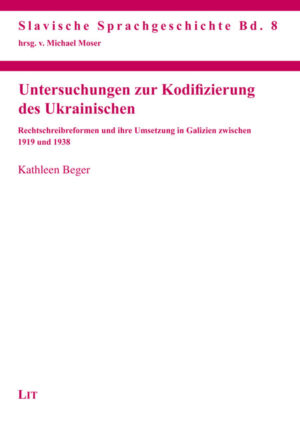 Untersuchungen zur Kodifizierung des Ukrainischen