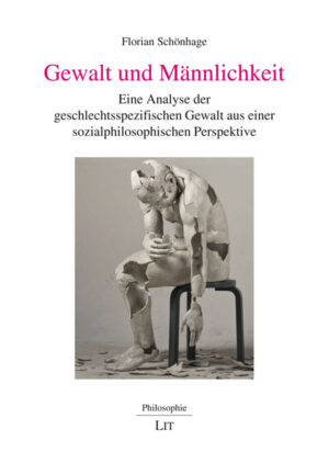 Gewalt und Männlichkeit