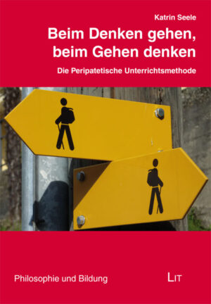 Beim Denken gehen, beim Gehen denken