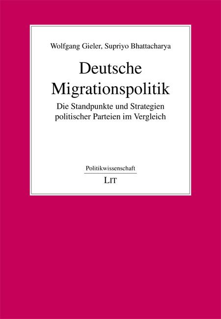 Deutsche Migrationspolitik - Die Standpunkte und Strategien politischer Parteien im Vergleich