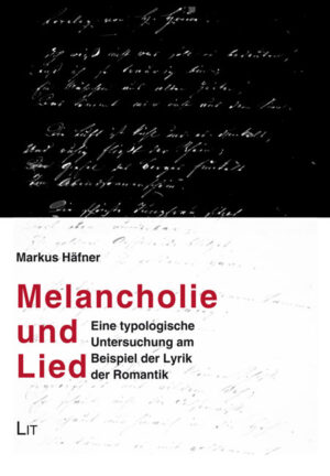 Melancholie und Lied