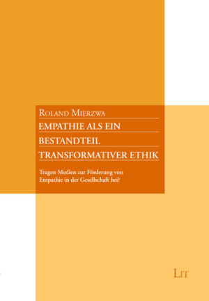 Empathie als ein Bestandteil transformativer Ethik