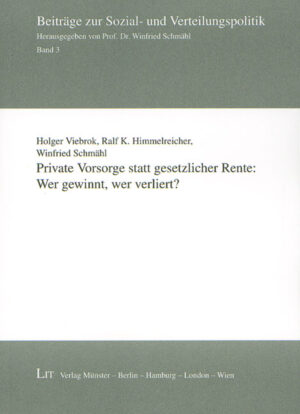 Private Vorsorge statt gesetzlicher Rente: Wer gewinnt, wer verliert?