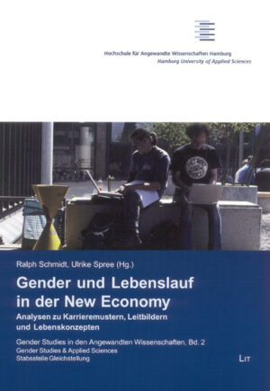 Gender und Lebenslauf in der New Economy
