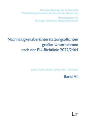 Nachhaltigkeitsberichterstattungspflichten großer Unternehmen nach der EU-Richtlinie 2022/2464