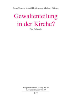 Gewaltenteilung in der Kirche?